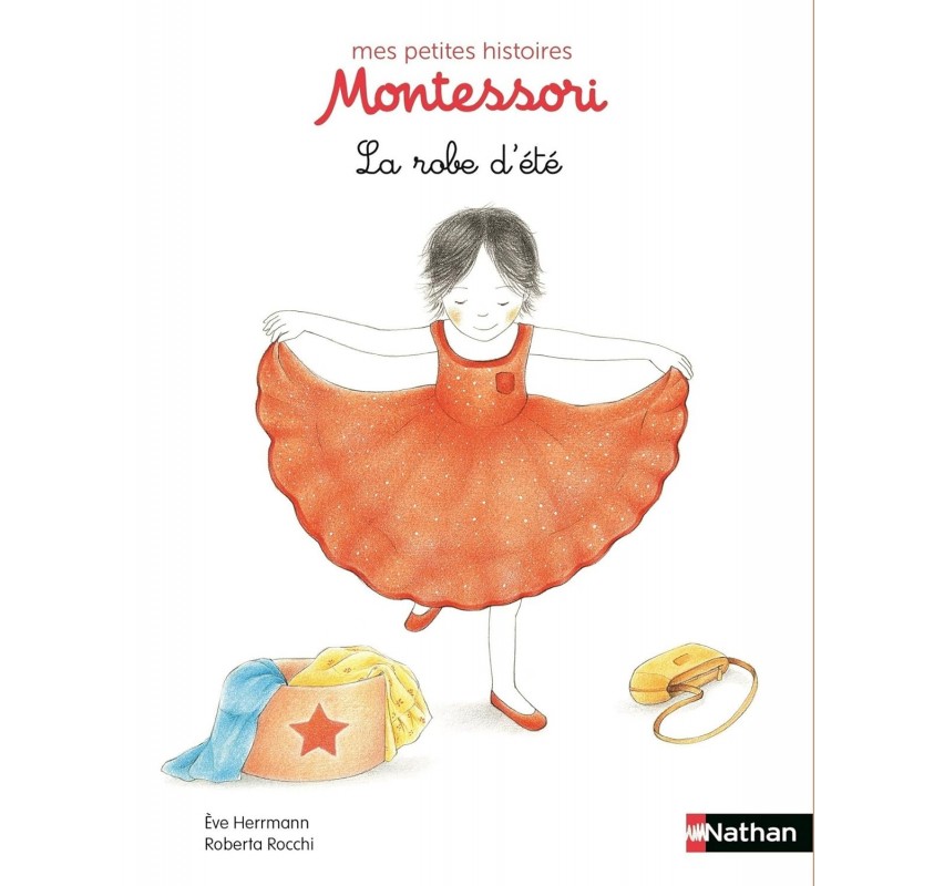 Mes Petites Histoires Montessori - la Robe D'été - Livres et histoires | Edunova