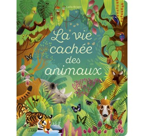 La Vie Cachée des Animaux - Livres et histoires | Edunova