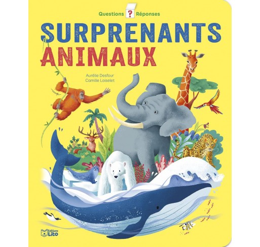 Questions-réponses : Surprenants Animaux - Livres et histoires | Edunova
