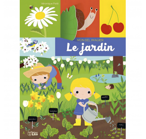 Mon Bel Imagier - le Jardin - Livres et histoires | Edunova